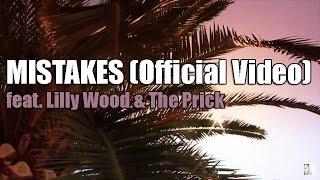 Lilly Wood & The Prick feat. Marcel Staudinger - Mistakes (Official Video)