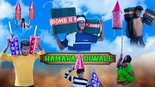 HAMARA DIWALI || REAL FOOLS