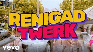 ReniGAD - TWERK (Official Music Video)
