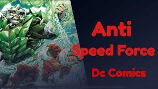 Dc Comics The Anti Speed Force