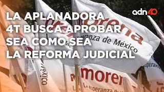 Así va aplanando la 4T toda la justicia en México, ¿I República Mx