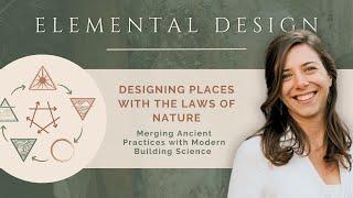 Elemental Design: Passive House Systems + Natural Materials + Feng Shui = Regenerative Properties