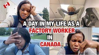 FACTORY WORK  - My Second JOB in CANADA | A day in my life
