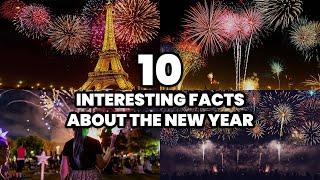 The 10 INTERESTING FACTS of the NEW YEAR (2025)