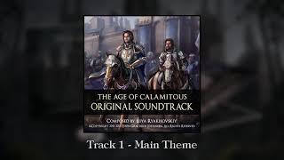 The Age of Calamitous - Main Theme