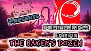 The Baker's Dozen---Episode 5: Premier Rides Top 13 Rollercoasters 2024