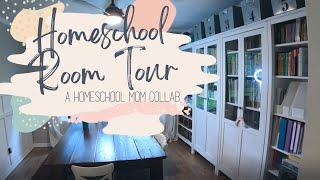 HOMESCHOOL ROOM TOUR | Homeschool Spaces | Homeschool Organization | Homeschool Mom Collab