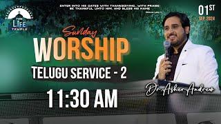 #SundayService Telugu Worship Service-2 live 01-09-2024 || Dr Asher Andrew || The Life Temple