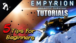 Empyrion Tutorials 2022 - 5 Tips for Beginners