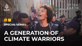 Now or Never: A generation of climate warriors | Dying Earth: E8 | Featured Documentary