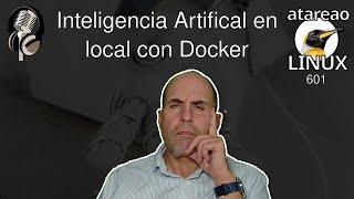 601 - Inteligencia Artificial en local con Docker