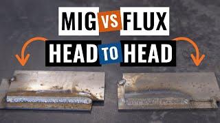 MIG vs Flux Core Welding: Head to Head Real World Testing!