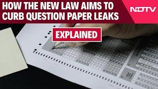 NTA Exam Update | How The New Law Aims To Curb Question Paper Leaks In Public Exams