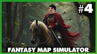 MANY WILL FALL! | Fantasy Map Simulator #4