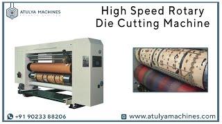 ROTARY DIE CUTTING MACHINE | HIGH SPEED DIE CUTTING