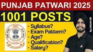 Punjab Patwari Recruitment 2025| 1001 Post |Syllabus, Age, Salary, Exam|Complete Detail By Gagan Sir