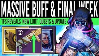 Destiny 2: MASSIVE LOOT BUFF & FINAL WARNINGS! New Exotics, Quests, Reveals & Updates (28th May)