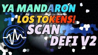 YA LLEGARON LOS NUEVOS TOKENS! SCAN DEFI V2 | PROYECTO ANTI ESTAFAS
