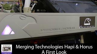 Merging Technologies Horus & Hapi - First Look