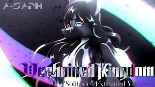 A-Saph - Unchained Kingdom ("Solitude" Extended Version)