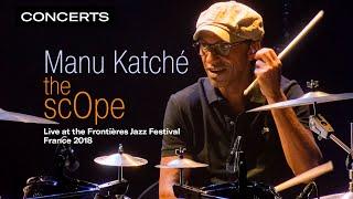 Manu Katché " The Scope" - Live at the Frontières Jazz Festival in Montgenèvre (2018) | Qwest TV