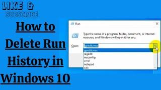 How to Delete Run History in Windows 10