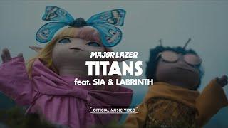 Major Lazer - Titans (feat. Sia & Labrinth) [Official Music Video]