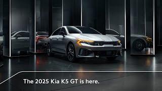 Powerful From Every Angle | The 2025 Kia K5 GT