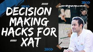 XAT Exam Preparation - CATKing Triple P Formula to Crack XAT | Decision making Strategy