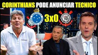 EXCLUSIVO ! CORINTHIANS PODE CONTRATAR TECNICO NAS PROXIMAS HORAS ! CRUZEIRO 3X0 CORINTHIANS