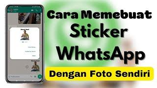 Cara Membuat Stiker WhatsApp dengan Foto Sendiri