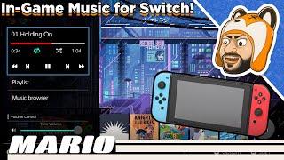 Play Your Own Music In-Game on the Switch with sys-tune for Atmosphere CFW!