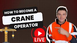 UK Construction: How To Become a Crane Operator