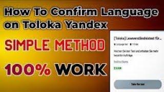 How to Confirm Languages in Toloka for more paid tasks || Confirm language in Toloka Tips and Trick
