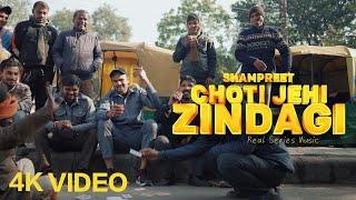 CHOTI JEHI ZINDAGI || OFFICIAL VIDEO || SHAMPREET || NEW PUNJABI SONG || 2024