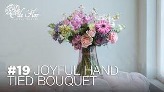 Joyful Hand Tied Bouquet | Hand Tied Bouquet Tutorial