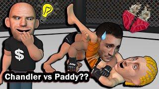 Chandler vs Paddy Next? No more red Panty