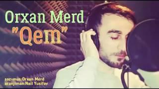 OR'XAN MERD  - Qem