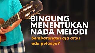 BAGAIMANA MENENTUKAN NADA DALAM MELODI GITAR