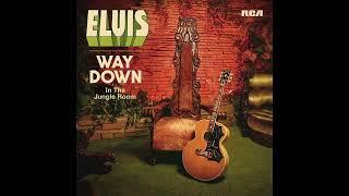 Elvis Presley - It's Easy For You  - 1976 - ( Take 1 )