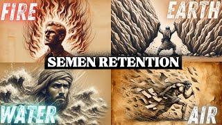 Semen Retention: The 4 Elemental Tests Every Retainer Must Pass