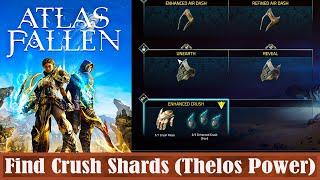 Atlas Fallen How To Find Crush Shards (Thelos Power)