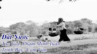 Đất Nước (Phạm Minh Tuấn) - Cẩm Vân (2008)