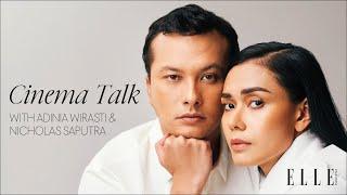 #CinemaTalk: Adinia Wirasti & Nicholas Saputra Tapak Tilas Pertemuan Pertama dan 21 Tahun Berakting