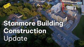 RNOH Stanmore Building construction video Sept 2017