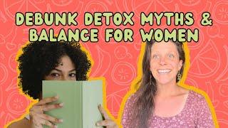 Ladies, watch this if you've tried extreme detox methods (w/ Hayley Porter)