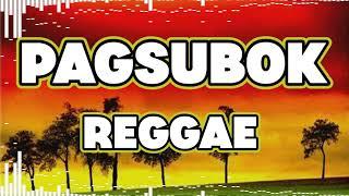 PAGSUBOK REGGAE - Orient Pearl, Cover By Sam Mangubat ( Dj Rafzkie Remix ) 2025