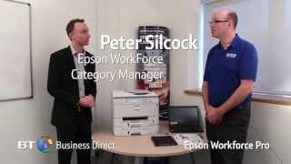 Epson WorkForce Pro - The Ultimate Business Inkjet - Tech Demo from BT Business Direct