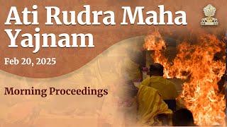 Ati Rudra Maha Yajnam | Feb 20 2025 | Morning | Prasanthi Nilayam