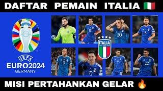 DAFTAR SKUAD ITALIA EURO 2024 | ITALIA, SPANYOL & KROASIA DI GRUP NERAKA EURO 2024